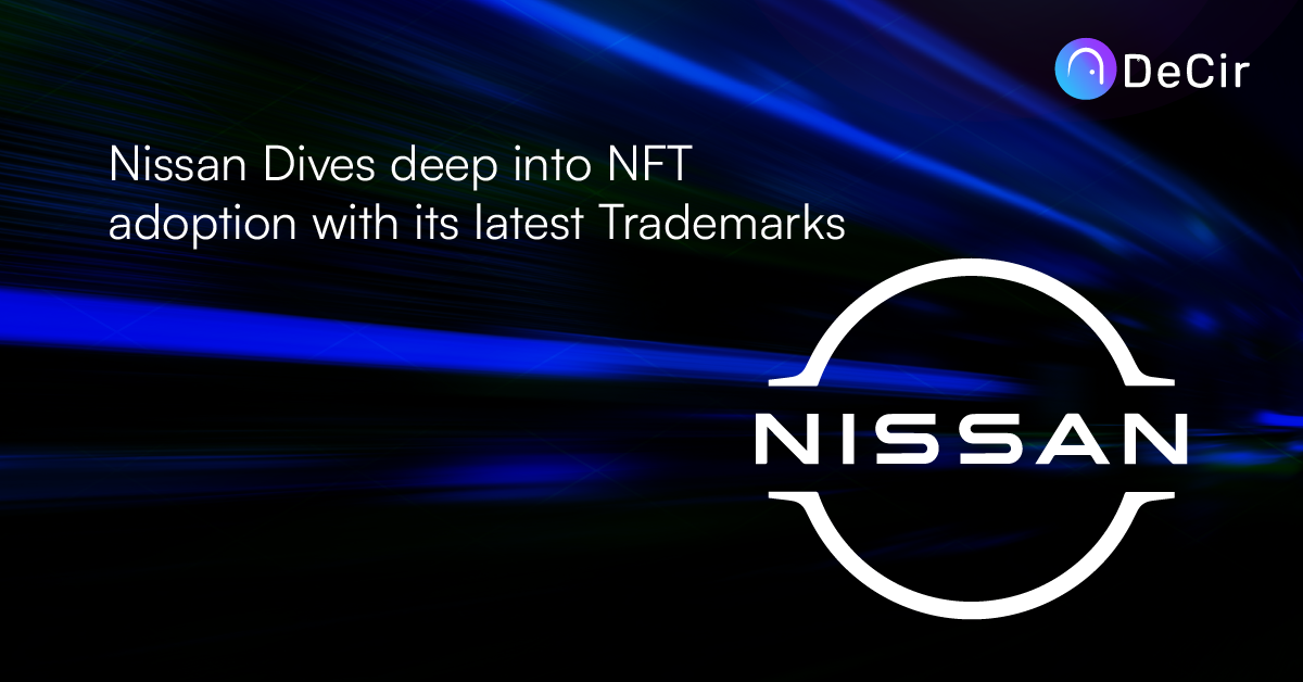 Nissan dives deep into NFT with its latest trademarks