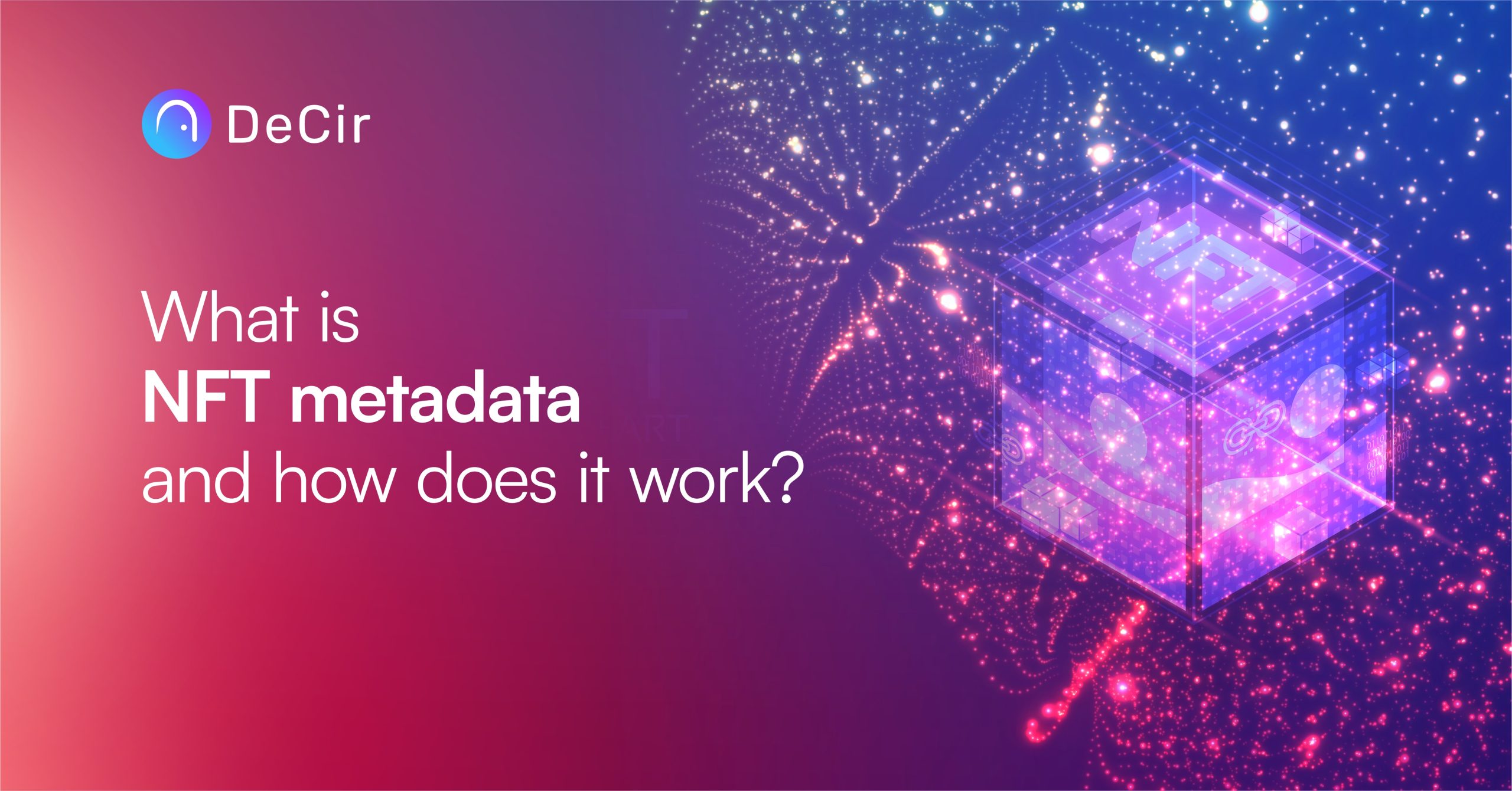 What is an NFT Metadata and how does it work