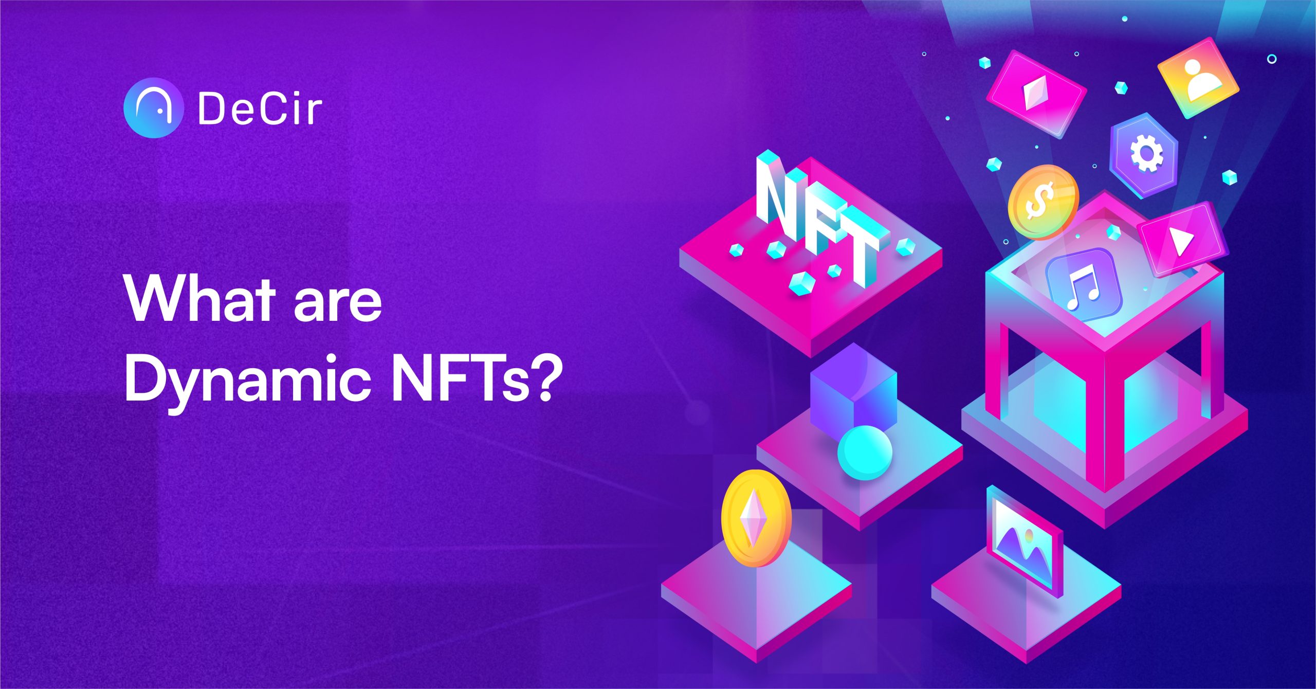 What are Dynamic NFTs?