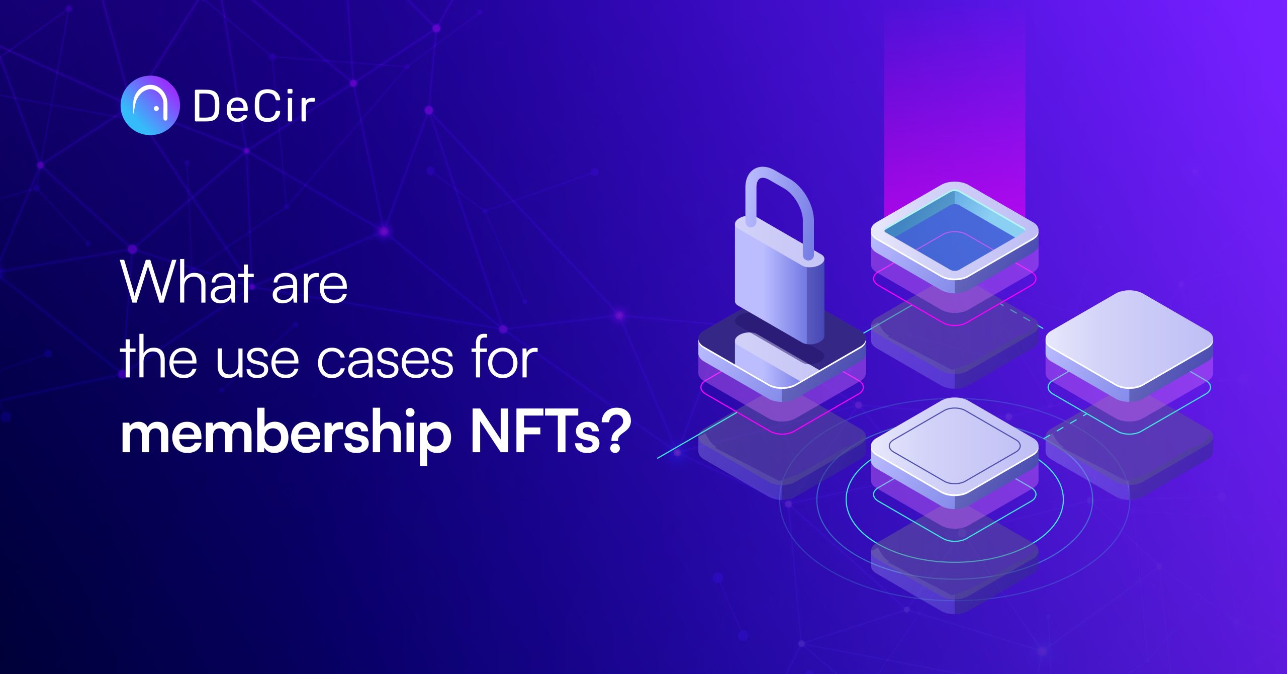 What are the use cases of membership NFT?