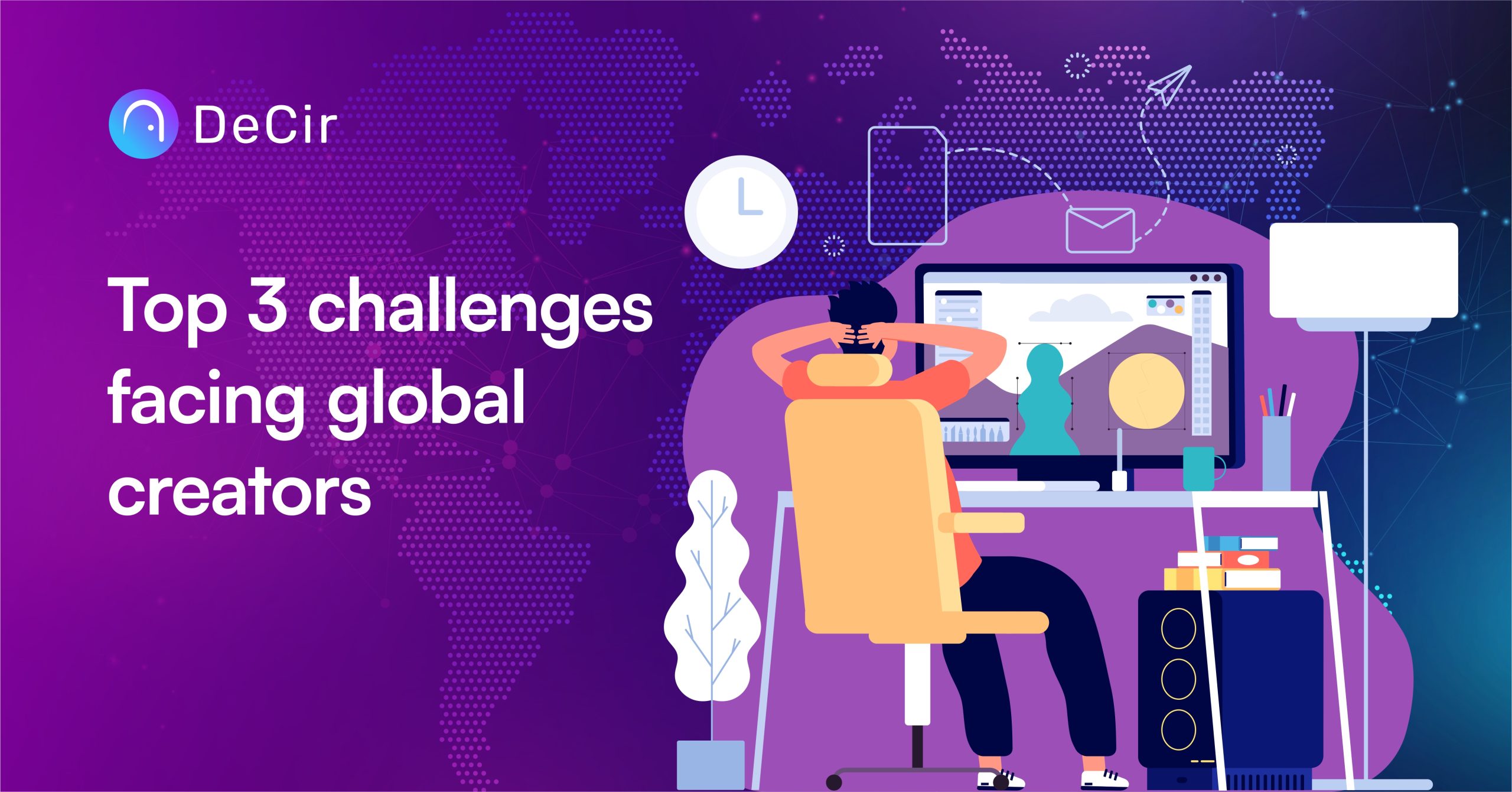 Top 3 challenges facing global creators