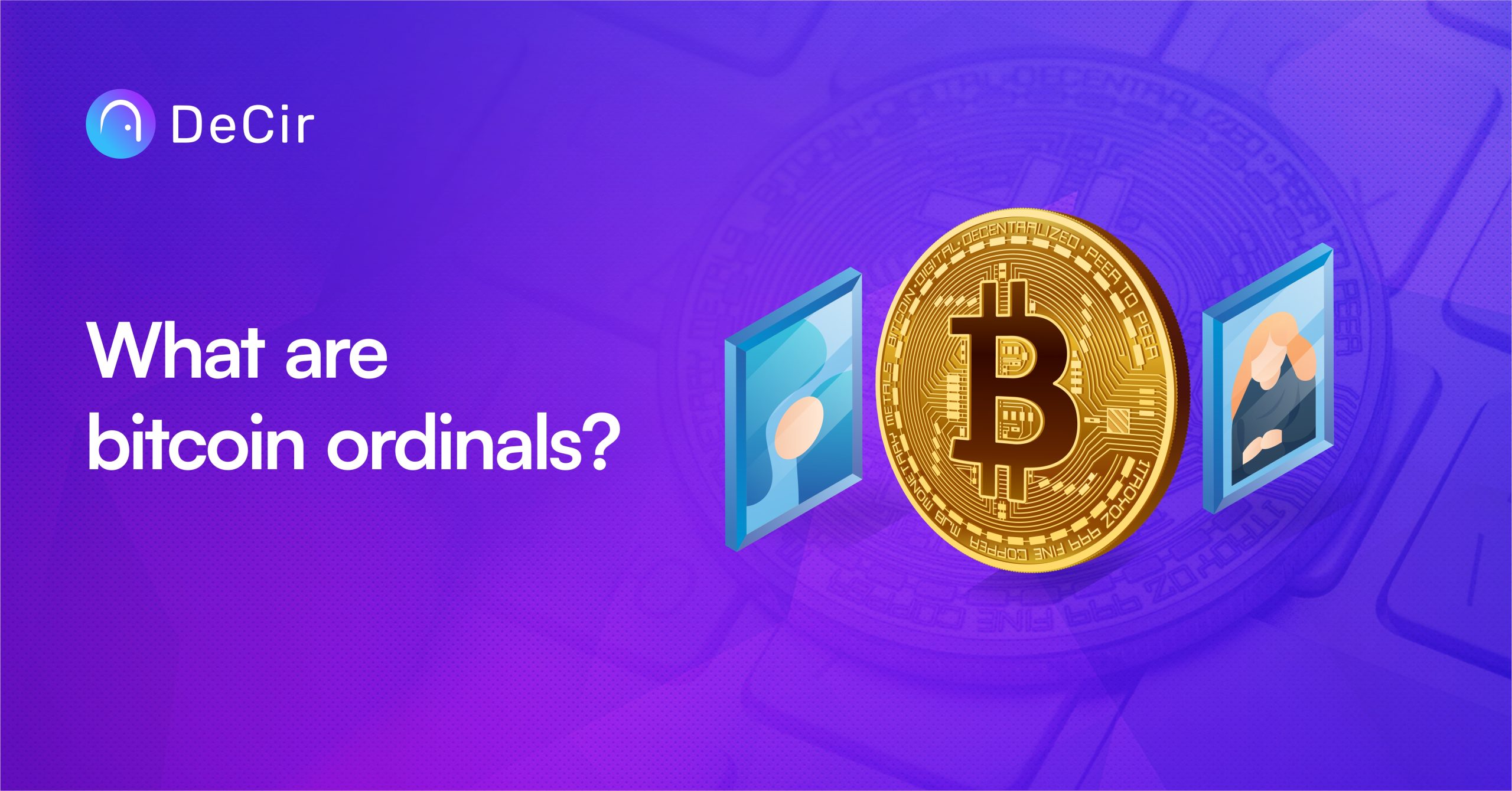 What are Bitcoin Ordinals?