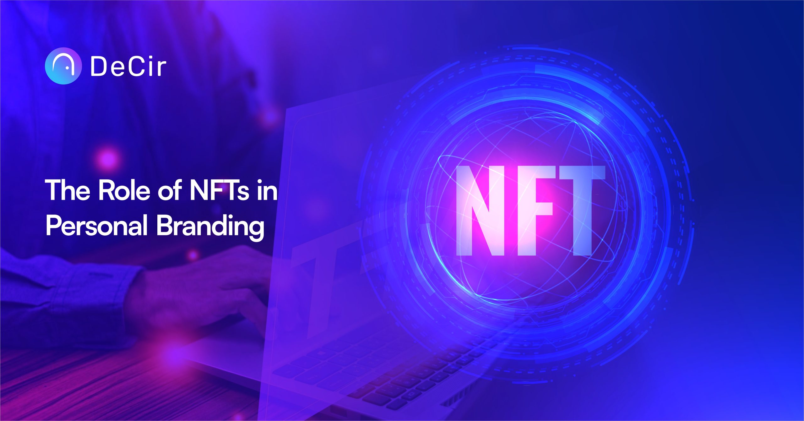 The Role of NFT in Personal Branding